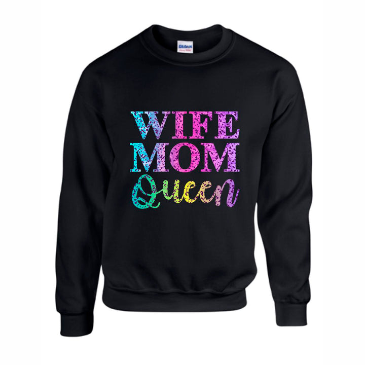 Wife, Mom, Queen