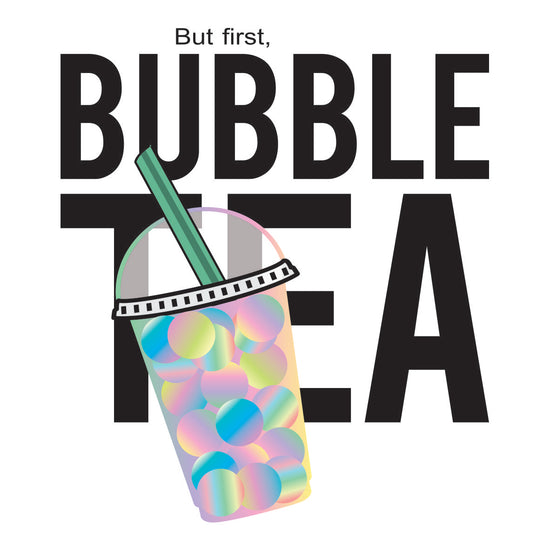 First Bubble Tea