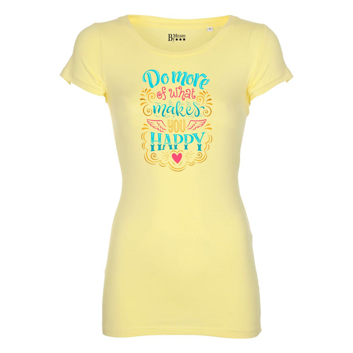 T-shirt m. Do more of what makes you happy