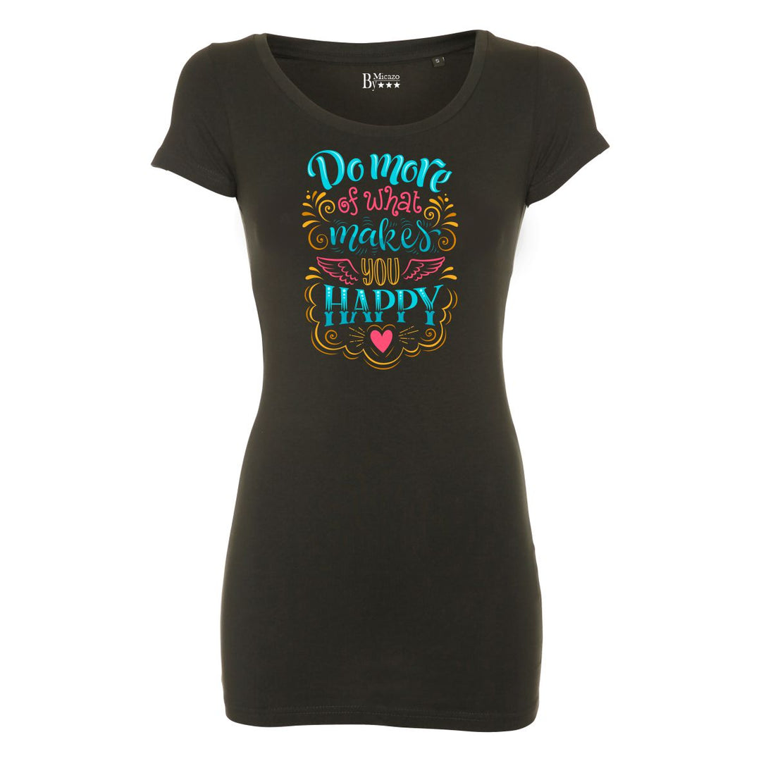 T-shirt m. Do more of what makes you happy