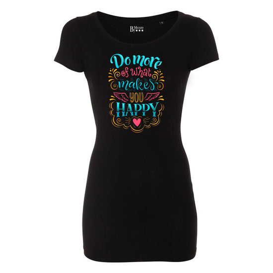 T-shirt m. Do more of what makes you happy