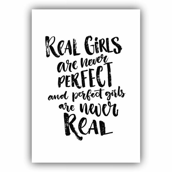 Real girls are never perfect...
