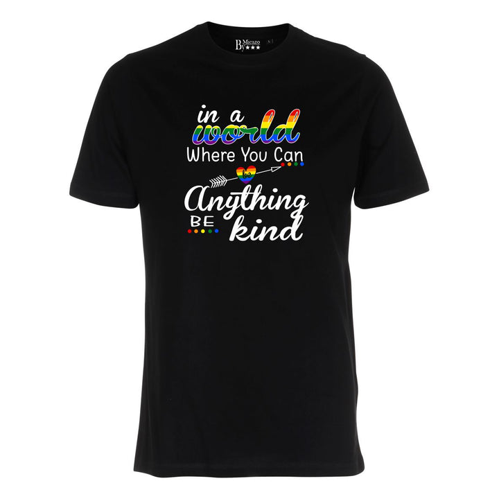 In a world when you can be anything... Fås i flere farver.
