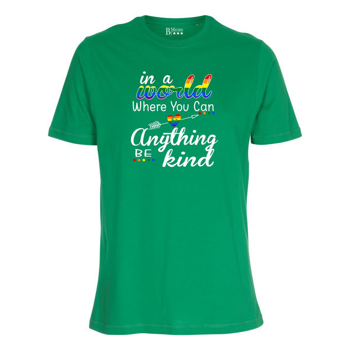 In a world when you can be anything... Fås i flere farver.